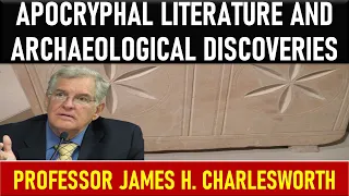 The Gospel of Mary and The Tomb of Jesus - Professor James H. Charlesworth