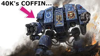 WALKING MURDER MECH COFFINS! Space Marine Dreadnoughts Warhammer 40k Lore Explained