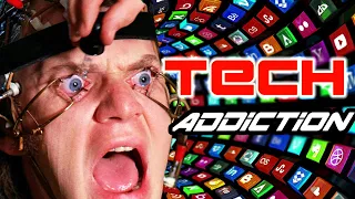 Tech Addiction Is Ruining Your Life
