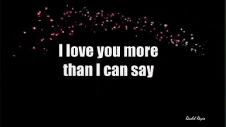 MORE THAN I CAN SAY - (Lyrics)