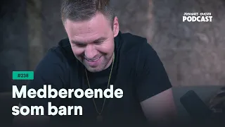 Johannes Hansen Podcast: Medberoende som barn｜Avsnitt 238