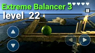 Extreme balancer 3 level 22 new game play.