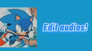 💗🌸Edit audios that fit sonic character/sonic groups/sonic ships perfectly 🌸💗
