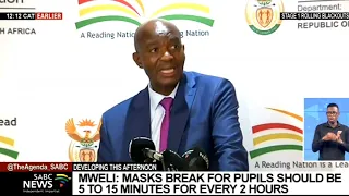 Reopening of schools | Basic Education DG Mathanzima Mweli on COVID-19 measures