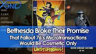 Bethesda Broke Their Promise That Fallout 76 Microtransactions Would Be Cosmetic Only