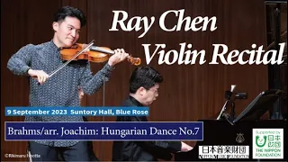 Ray Chen Playing Brahms: Hungarian Dance No.7