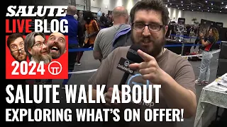 Salute 2024 Walk About! Exploring What Salute 2024 Has To Offer! | Salute 2024