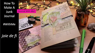 How To Make A Junk Journal #WithMe