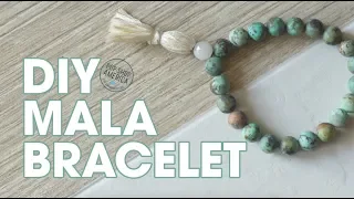 How to Make a Mala Bracelet