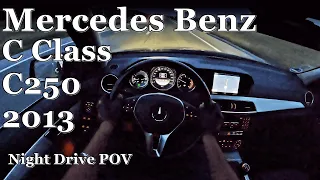 Mercedes C Class C250 | Night POV Driving 4K