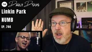 Classical Composer hears LINKIN PARK: NUMB for the first time | The Daily Doug (Episode 744)