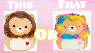 THIS OR THAT 💕 [ Squishmallows ]