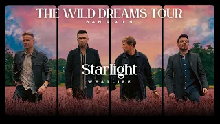 Starlight by Westlife - The Wild Dreams Tour - Bahrain