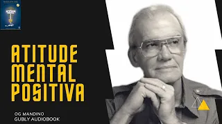 AUDIOBOOK - ATITUDE MENTAL POSITIVA. NAPOLEÃO HILL E W CLEMENT STONE.