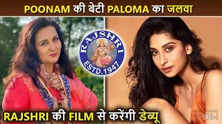 Poonam Dhillon's Daughter Paloma's BIG Screen Debut With Rajshri Production Starring Rajveer Deol