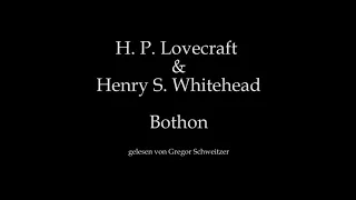 H. P. Lovecraft: Bothon [Hörbuch, deutsch]