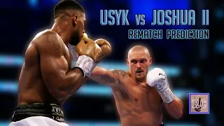 Oleksandr Usyk vs Anthony Joshua II - Rematch Preview & Prediction