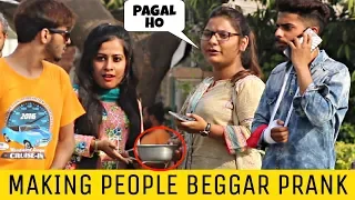 Making Girls Beggar Prank | Prank In Pakistan