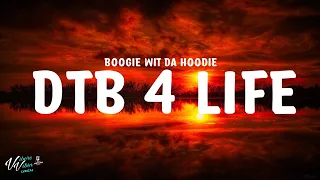 A Boogie Wit da Hoodie - DTB 4 Life (Lyrics)