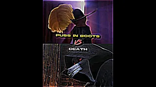 Death VS Puss in boots