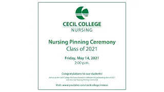 Cecil College Nursing Pinning Ceremony 2021