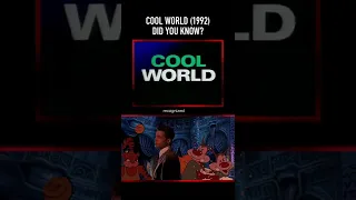 Did you know THIS about COOL WORLD (1992)? Part Two