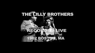 The Lilly Brothers with Don Stover 1962 Boston, MA  Special Guests Bill Keith Jim Rooney