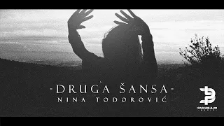 Nina Todorovic - Druga Sansa