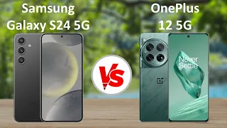 Samsung Galaxy S24 5G vs OnePlus 12 5G