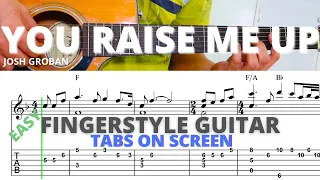 You Raise Me Up - Easy Fingerstyle Guitar Tutorial with Tabs On Screen