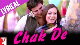 Lyrical | Chak De Song with Lyrics | Hum Tum | Saif Ali Khan | Rani Mukerji | Prasoon Joshi