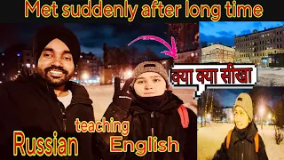 How to learn Russian language || Met with  #Russian_friend || #Indian_Russian