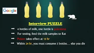 Google Interview Puzzle | Poisonous Milk Bottle | Simple yet Tricky