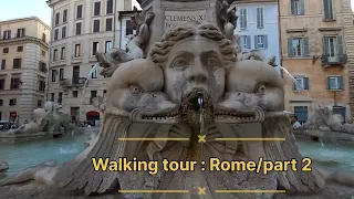 Rome, Italy Walking Tour - June 2022 - part 2 [4k-HDR]