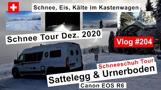 #204 Winter Tour | Sattelegg & Urnerboden | Schneeschuh Tour | Eisige Anfahrten | Ein Knall | 4K