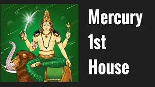 Mercury in First House (Mercury 1st House) Vedic Astrology