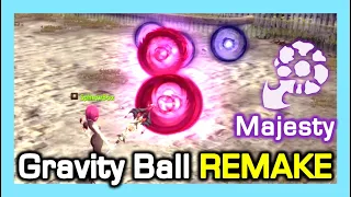 Majesty Gravity Ball system REMAKE / Much Better to control now / Dragon Nest Korea (2022 September)