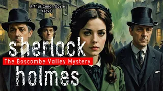 Sherlock Holmes - The Boscombe Valley Mystery (ASH)