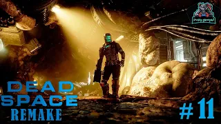 Dead Space remake Ехал уже мертвым !  часть одиннадцатая