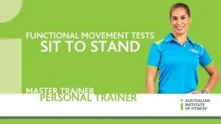 Functional Movement Test - Sit To Stand