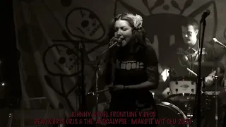 BEAUX GRIS GRIS & THE APOCALYPSE 2024: MAKE IT WIT CHU   @ THE WAYFARER costa mesa ca (4K stereo)