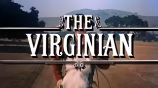 The Virginian 1962 - 1971 Opening and Closing Theme HD Dolby