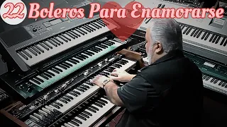 22 BOLEROS PARA ENAMORARSE - OMAR GARCIA - HAMMOND & KEYBOARDS