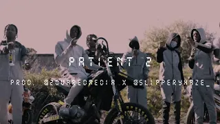 [FREE] #OFB BandoKay x Poundz x M1onthebeat Type Beat - Patient 2 - @2quaredmedia X @slipperyhaze_