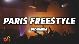 Pashanim - PARIS FREESTYLE [Lyrics]
