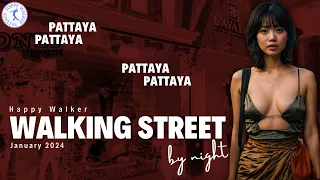 Walking Street. This is Pattaya. January 2024.