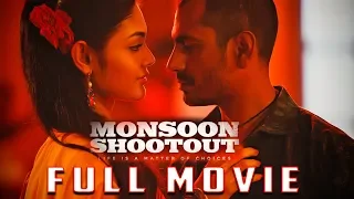 मौनसून शूटआउट (2018) | पूरी फिल्म | नवाज़ुद्दीन ससद्दीकी | नई बॉलीवुड फफल्में | Monsoon Shootout