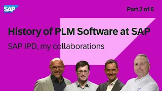 PLM Time Machine History of PLM Software at SAP P2 | SAP IPD, my collaborations