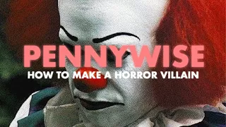 Pennywise: How to Make a Horror Villain | Video Essay