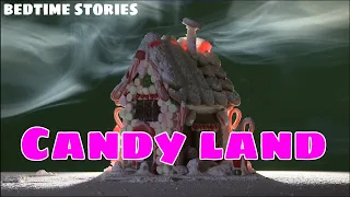 Candy Land - Bedtime Audio Stories | Bedtime Stories for Kids|